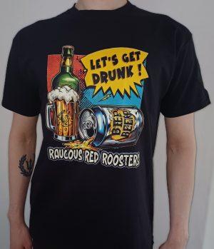 RRR - Let's Get Drunk TShirt black